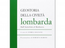 CULTURA,CAPPELLINI DOMANI PRESENTA VOLUME ‘GEOSTORIA DELLA CIVILTA’ LOMBARDA’